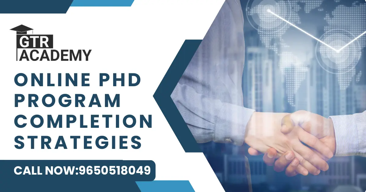 Best Online PhD Program Completion Strategies 2026