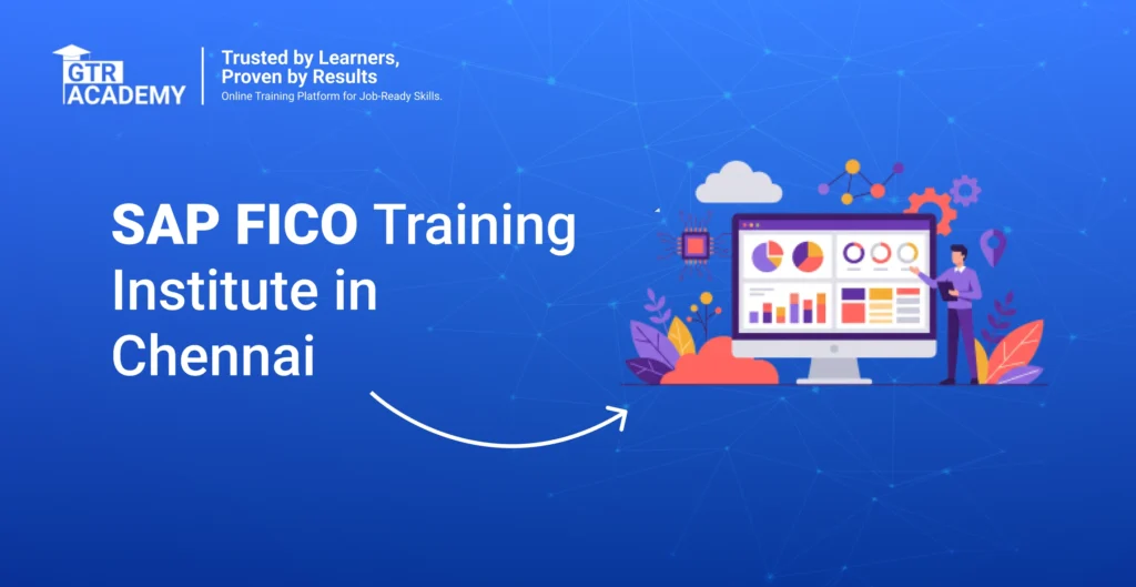SAP FICO Training Institute in Chennai