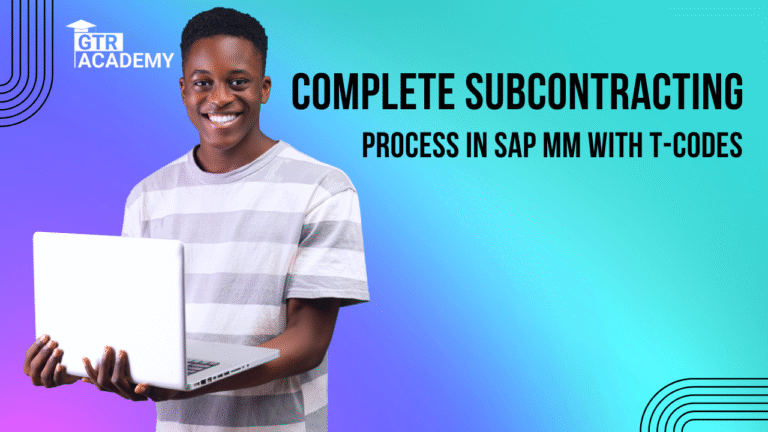 Complete Subcontracting Process in SAP MM with T-Codes