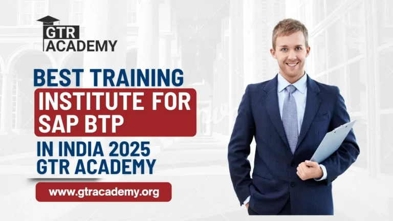 Best Training Institute for SAP BTP in India