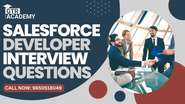 Salesforce Developer Interview Questions
