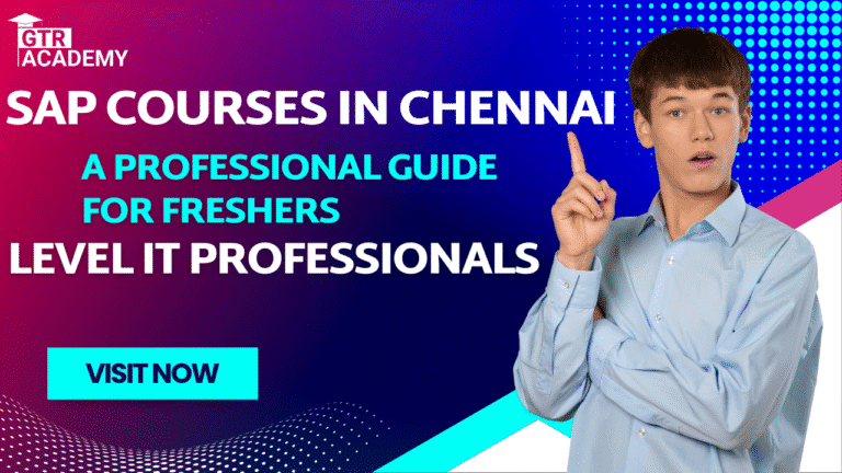 SAP Courses in Chennai: A Professional Guide for Freshers