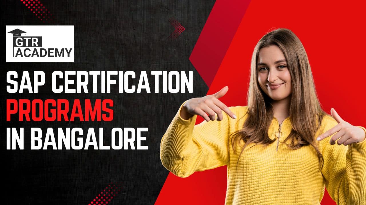 Best SAP Certification Programs in Bangalore for 2025