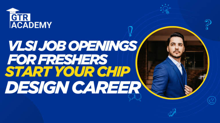 VLSI Job Openings for Freshers
