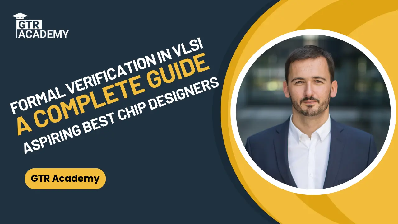 Formal Verification in VLSI
