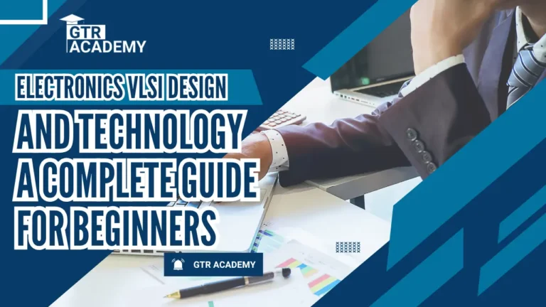 Electronics VLSI Design
