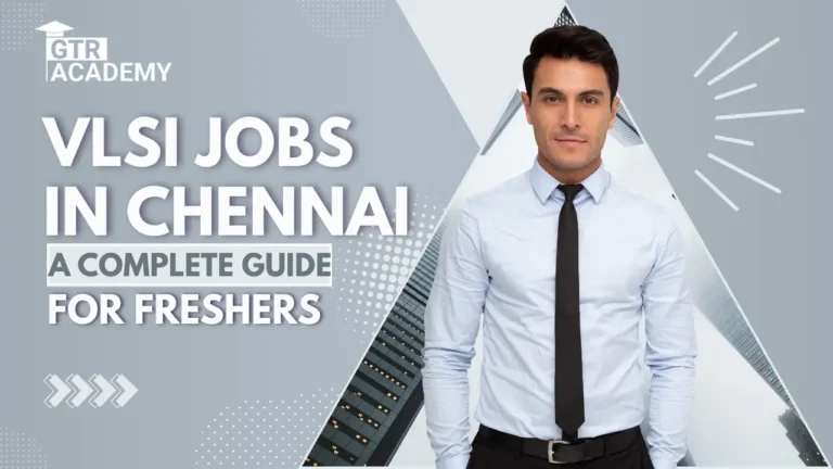 VLSI Jobs in Chennai