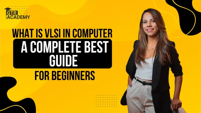 What is VLSI in Computer