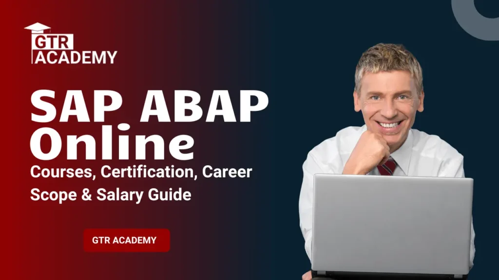 SAP ABAP Online in 2025 – Best Courses, Certification, Career Scope & Salary Guide