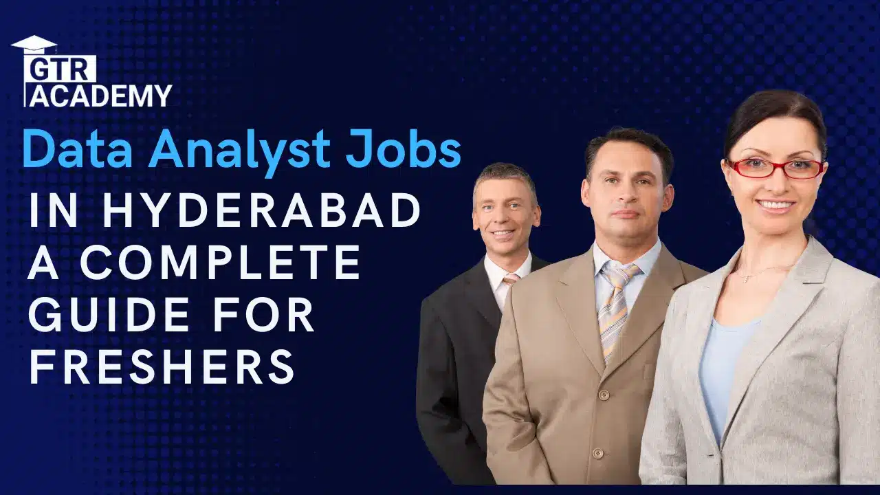 Data Analyst Jobs in Hyderabad