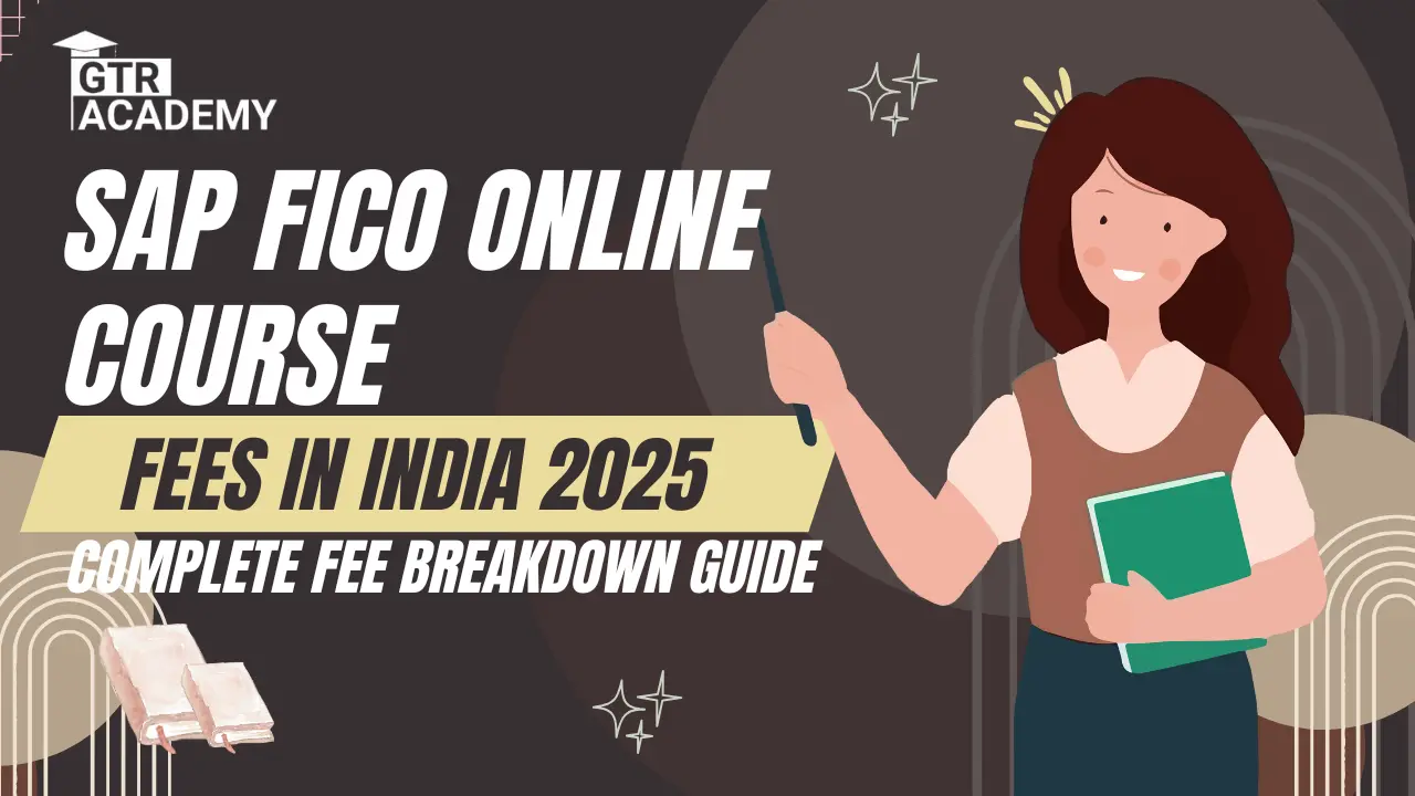 SAP FICO Online Course Fees