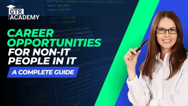 Career Opportunities for Non-IT People in IT