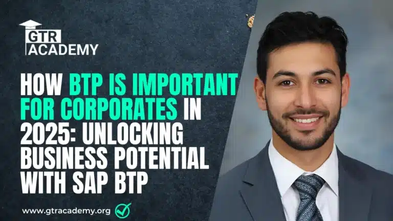 How BTP is Important for Corporates