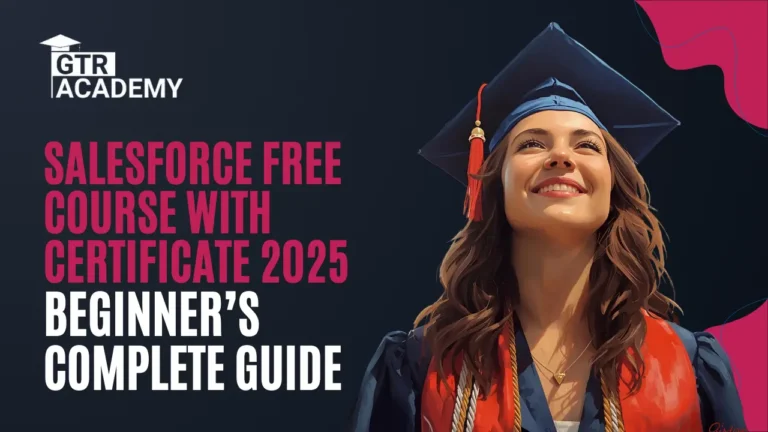 Salesforce Free Course with Certificate