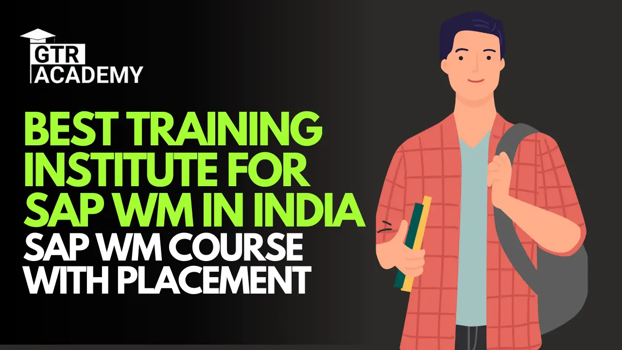 Best Training Institute for SAP WM 