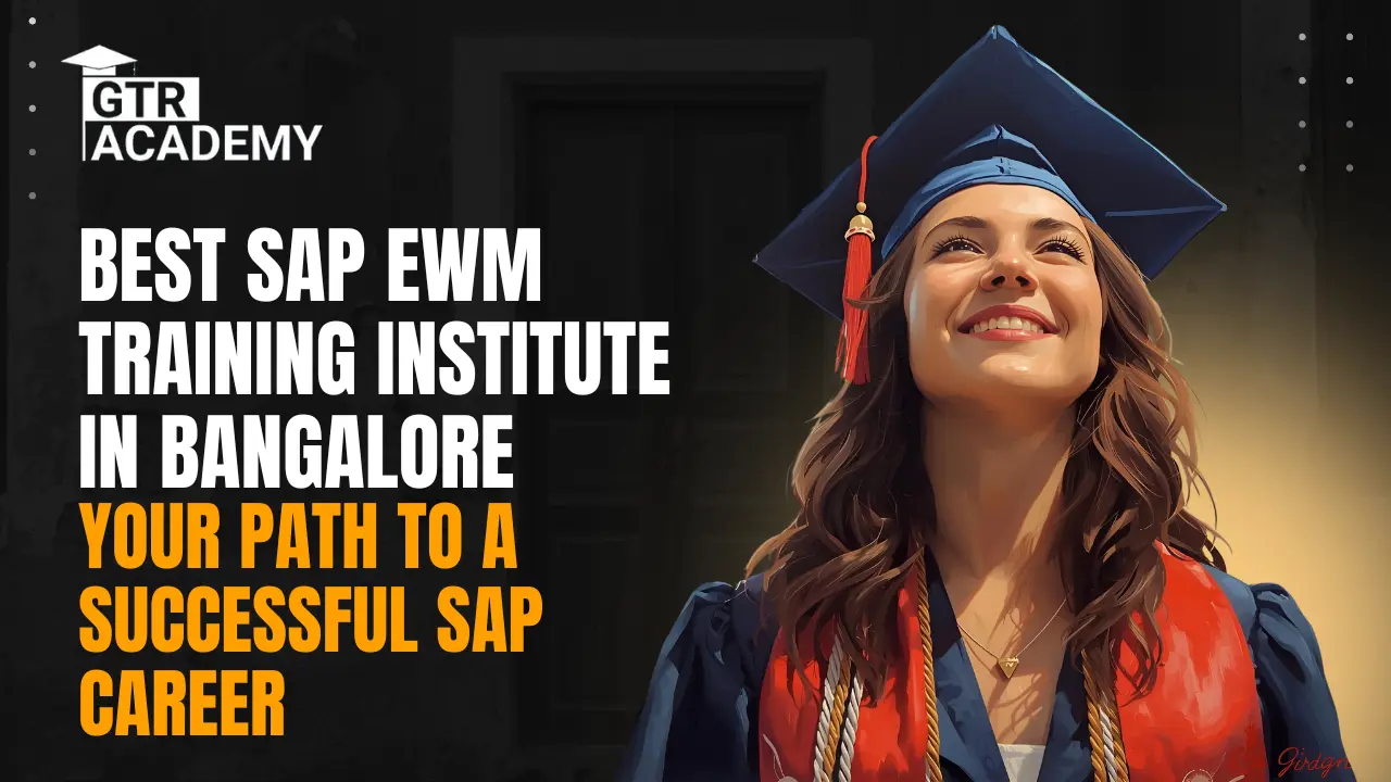  SAP EWM Training Institute in Bangalore