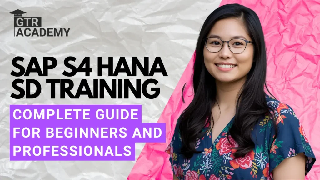 SAP S4 HANA SD Training – Complete Guide for Beginners and Professionals