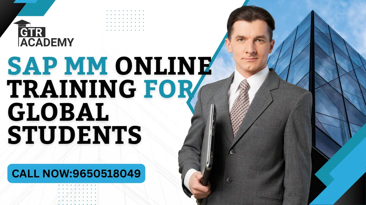 Blog 82 Best SAP MM Online Training for Global Students (2025) – Learn with GTR Academy