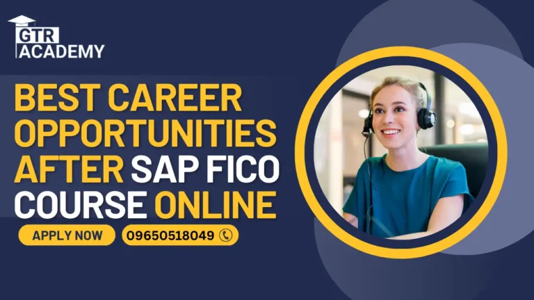 Career Opportunities After SAP FICO Course