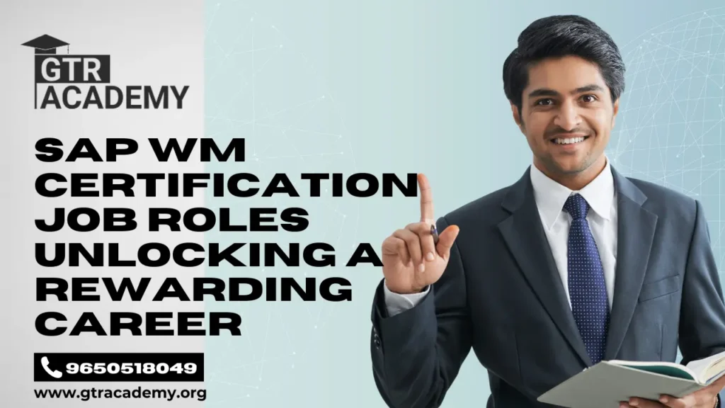 Best SAP WM Certification Job Roles: Unlocking a Rewarding Career 2025