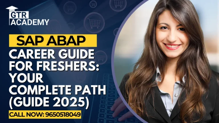 SAP ABAP Career Guide for Freshers: Your Complete Path (Guide 2025) 4 SAP ABAP Career Guide for Freshers