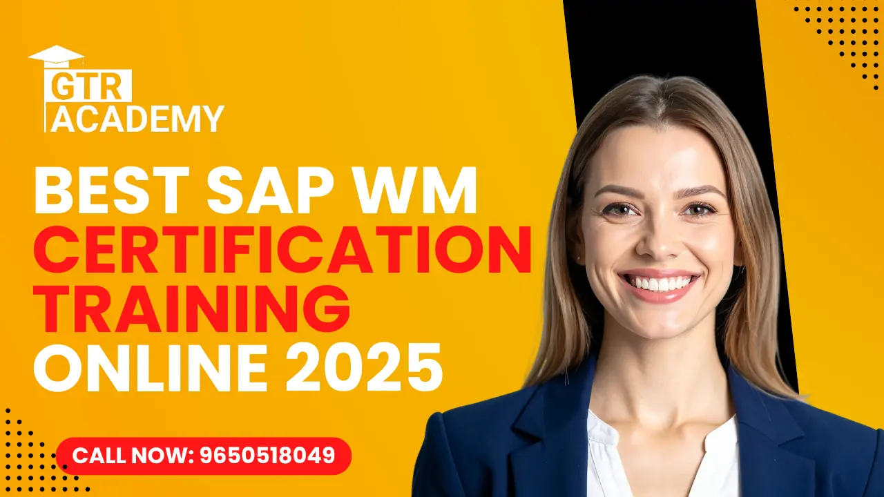 Blog 81 Best SAP WM Certification Training Online 2025