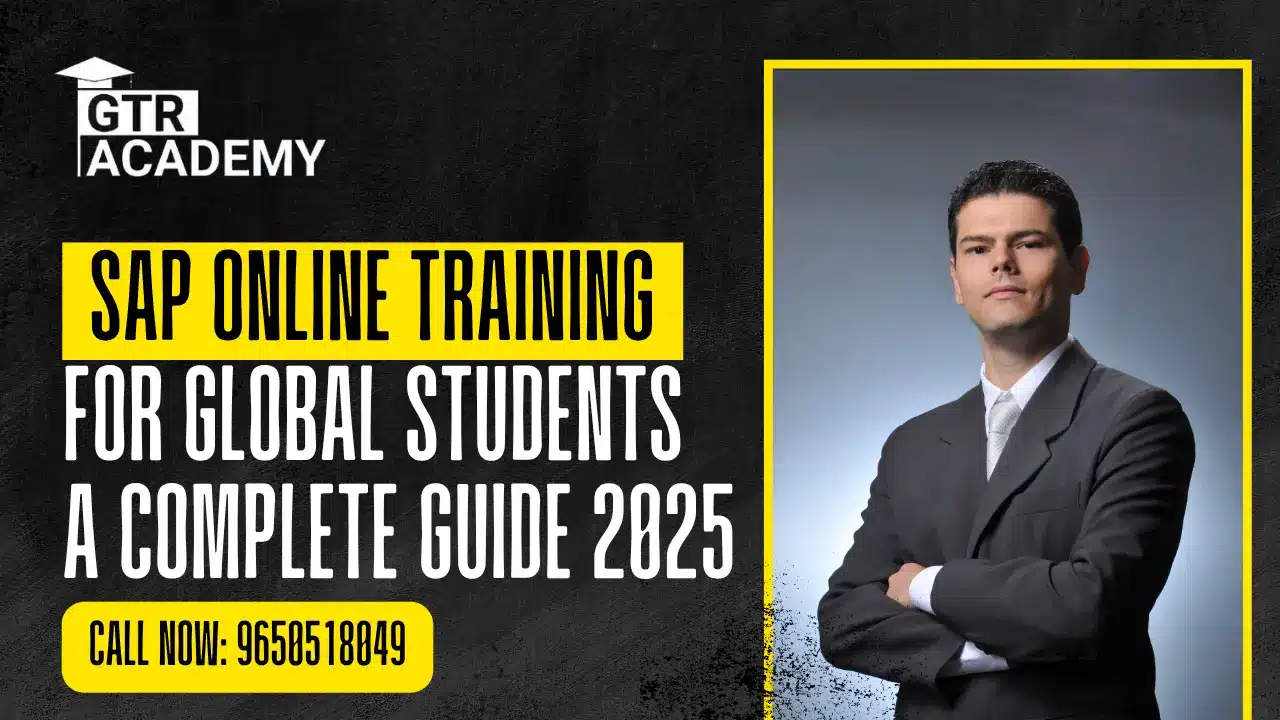 Blog 76 SAP Online Training for Global Students: A Complete Guide 2025