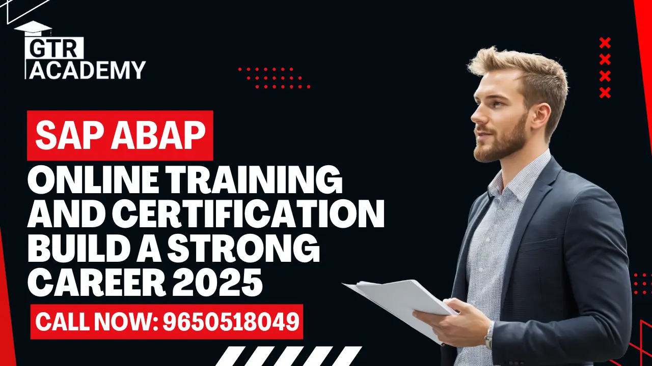 SAP ABAP Online Training and Certification – Build a Strong Career 2025 3 SAP ABAP Online Training and Certification
