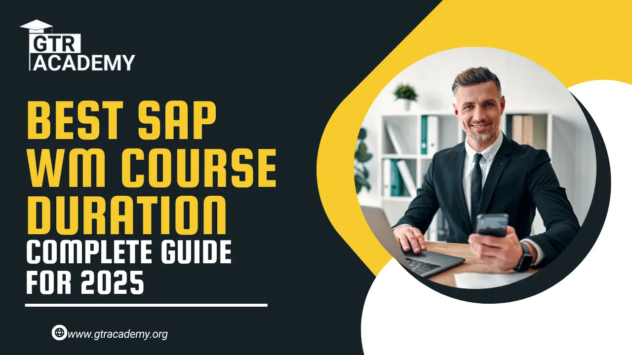 SAP WM Course Duration
