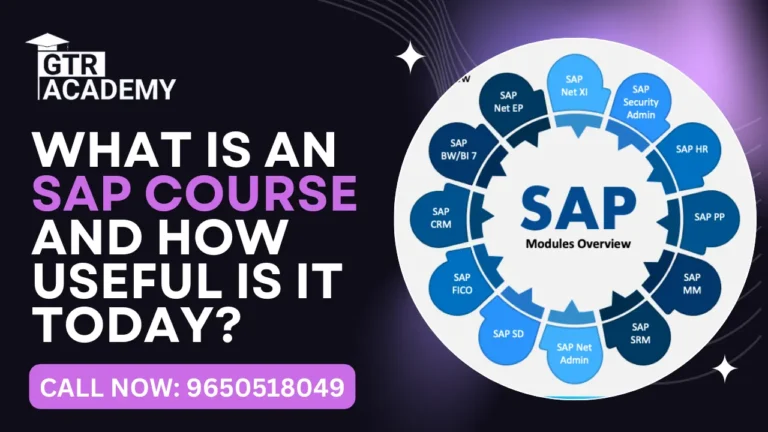 What Is an SAP Course and How Useful Is It Today