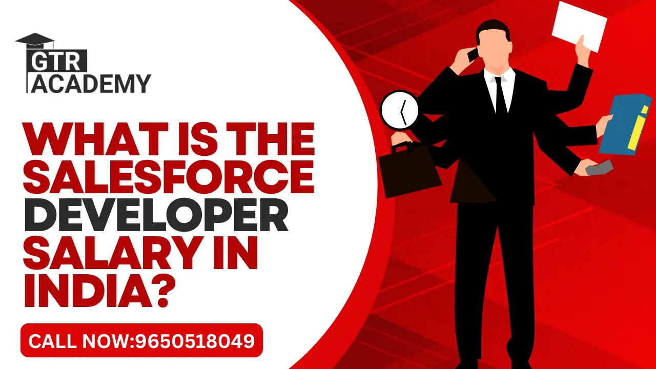 What is the Salesforce Developer Salary in India