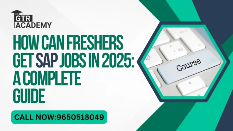How Can Freshers Get SAP Jobs in 2025
