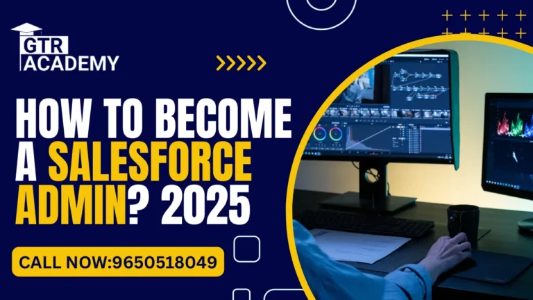 How to Become a Salesforce Admin