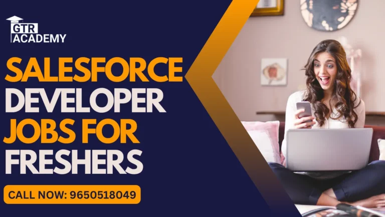 Salesforce Developer Jobs for Freshers