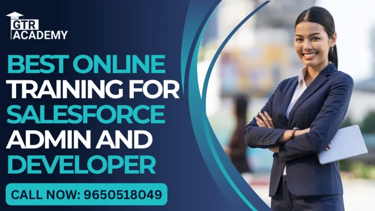 Best Online Training for Salesforce Admin and Developer