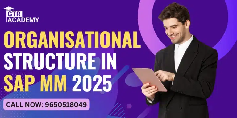 Understanding Organizational Structure in SAP MM