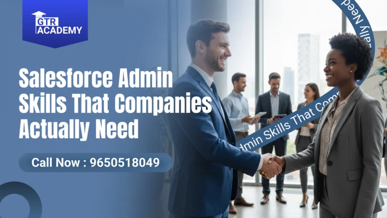 Salesforce Admin Skills