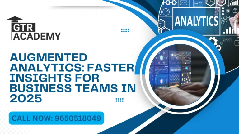 Augmented Analytics: Faster Insights for Business Teams in 2025