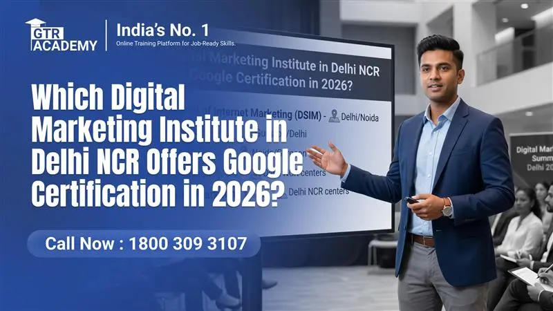 Digital Marketing Institute in Delhi NCR