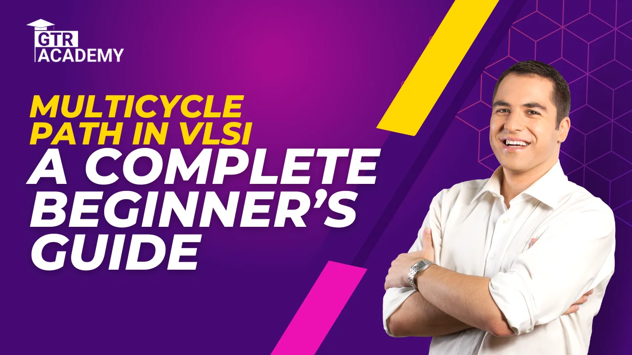 Multicycle Path in VLSI